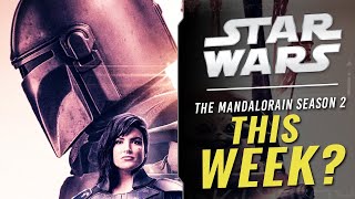 Will The Mandalorian Season 2 Trailer Drop This Week? | SSW LIVE