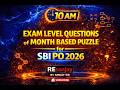 Month based Puzzle | Exam level Questions for SBI PO 2026 | Bank exams preparation by Sanjay| Ep-04