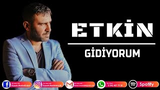 ETKİN - GİDİYORUM Resimi