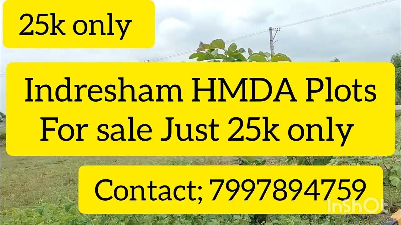 indresham HMDA Plots for sale just 25k only contact 7997894759 YouTube