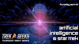 Artificial Intelligence & Star Trek