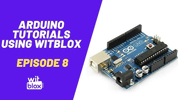 Arduino Tutorials using WitBlox || Episode 8 - Patience Analyser using Distance Sensor