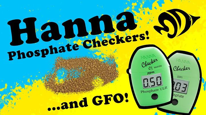 How to Control Phosphate Using Hanna Phosphate Checkers and GFO Media