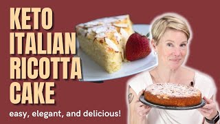 KETO ITALIAN RICOTTA CAKE | easy, elegant, and delicious! Profile