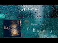 Nico (ニコ)  -  Rain (Official Music Video)