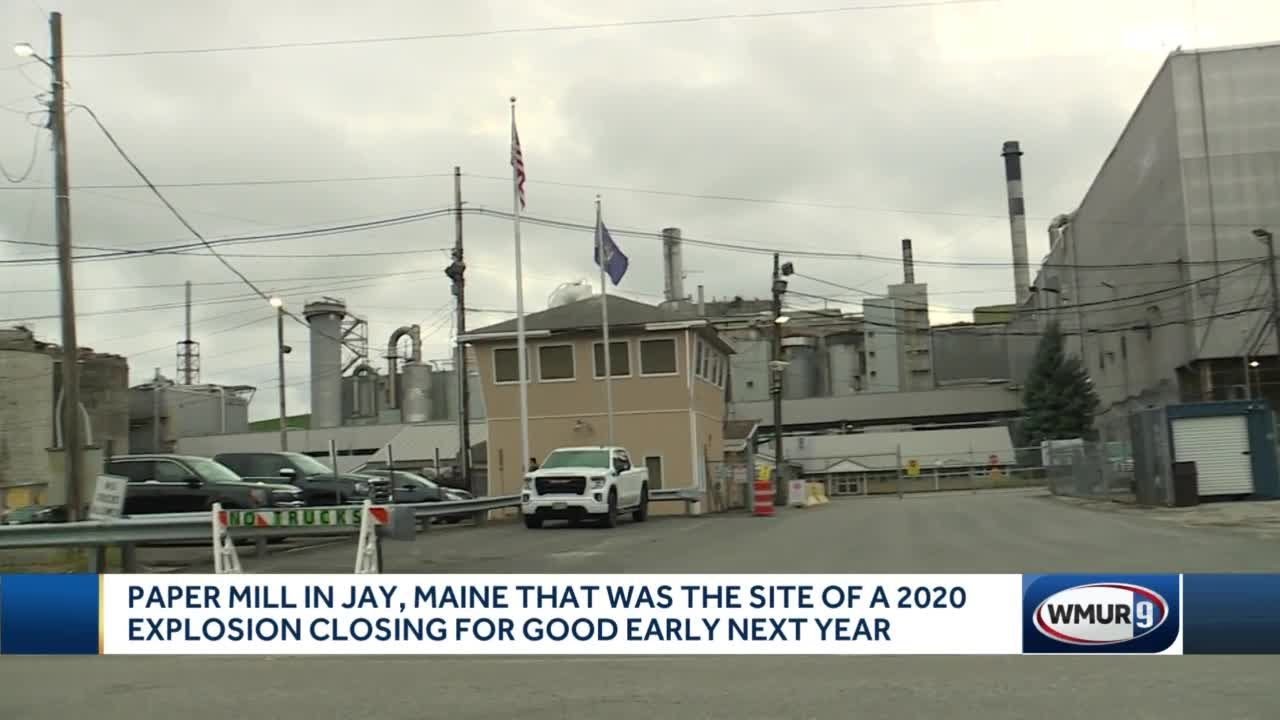 Paper mill in Jay, Maine, that was site of 2020 explosion to close for good YouTube