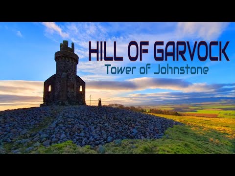 Journey to the Enigmatic Hill of Garvock and Tower of Johnston