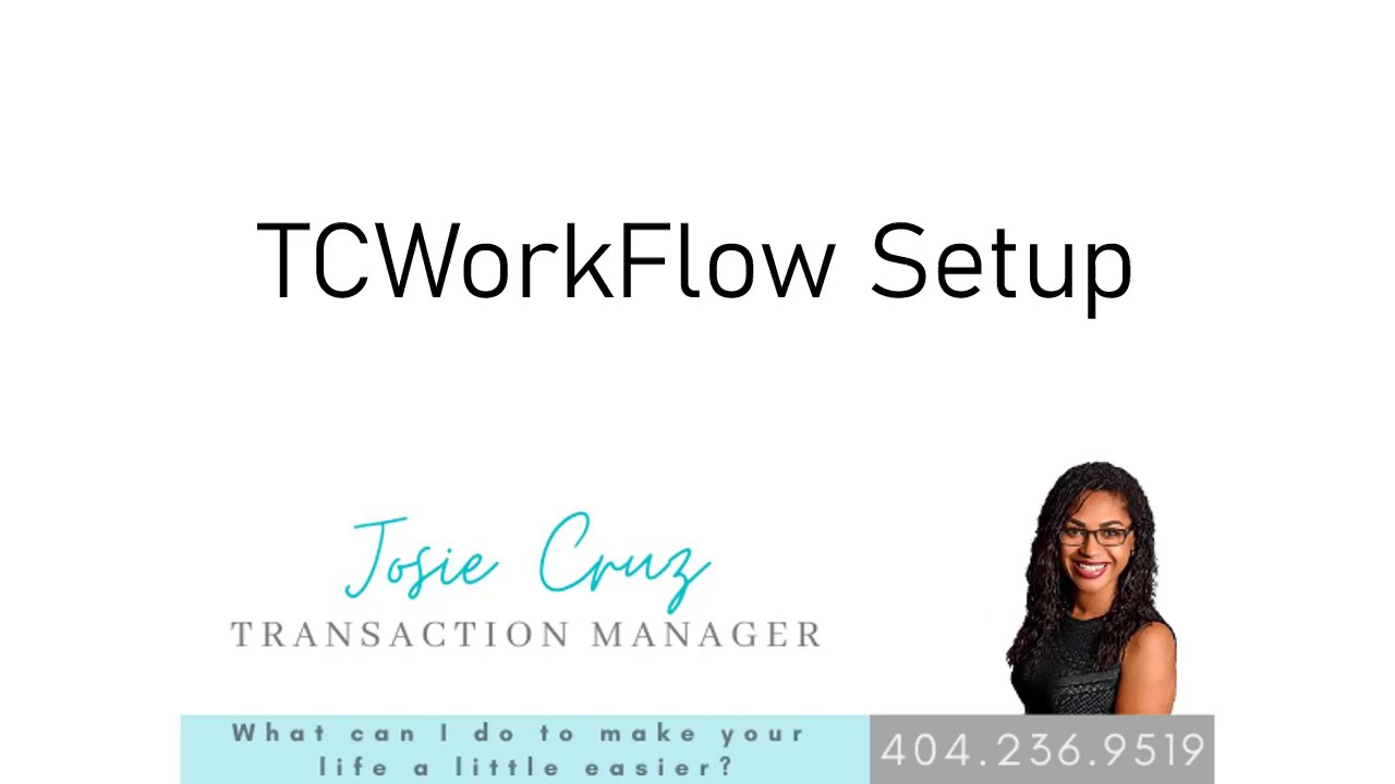 TCWorkFlow Setup - All-in-one Transaction Coordination GAME CHANGER ...