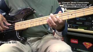 Brass Construction CHANGIN'  Electric Bass Guitar Cover EricBlackmonGuitar 😎
