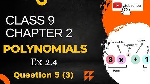 Class - 9 || Chapter - 2 || POLYNOMIALS ||Ex - 2.4 || Ques -5 (3) #math #NCERT #CBSE