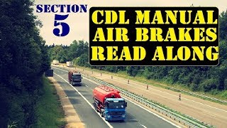 DMV, CDL, Hand Book (Audio) 2018... AIR BRAKES .... Section 5