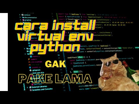 Pasang Virtual Environment PYTHON di Windows 11 (2022) - GAK PAKE LAMA