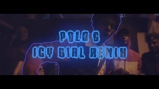 Polo G - Icy Girl Remix (Lyric Video) Resimi