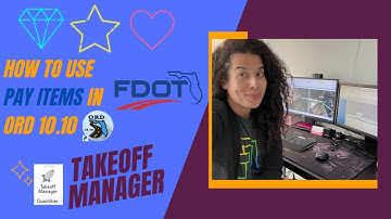 Pay items ORD 10.10 and Takeoff Manager