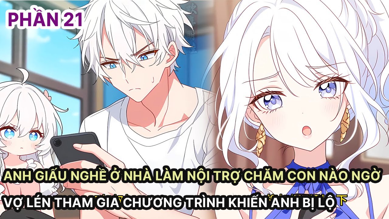 Anh Giấu Nghề Ở Nhà Làm Nội Trợ Chăm Con Nào Ngờ Vợ Lén Tham Gia Chương Trình Khiến Anh Bị Lộ P21