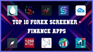 Top 10 Forex Screener Android Apps screenshot 3