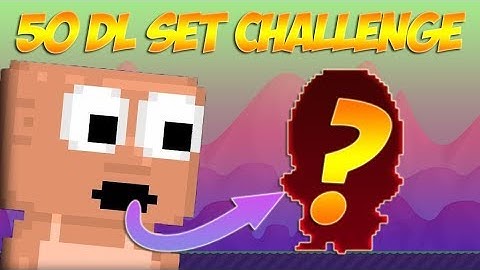 Growtopia | 50 DL SET CHALLENGE!(OMFG SET)
