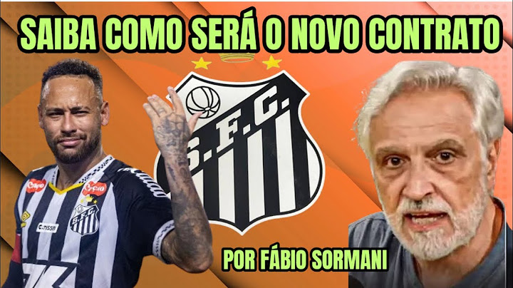ENTENDA O NOVO CONTRATO DE NEYMAR COM O SANTOS