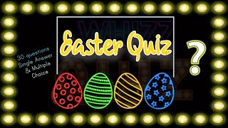 Fun Easter Quiz - Holiday Trivia - Single answer and Multiple Choice Questions