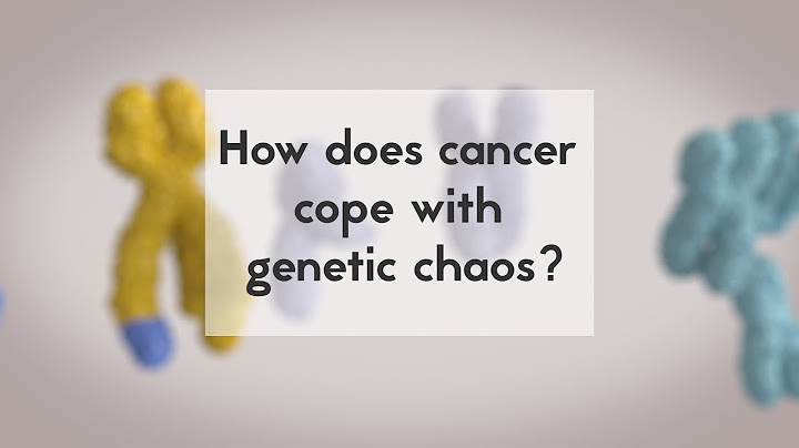 Cum face față cancerul haosului genetic?