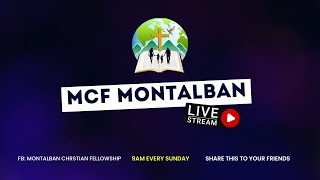 Sunday Service | Bro. Jomer Epondo | Montalban Christian Fellowship