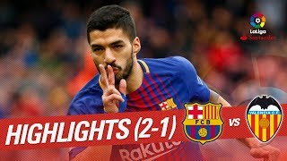 Highlights FC Barcelona vs Valencia CF (2-1)