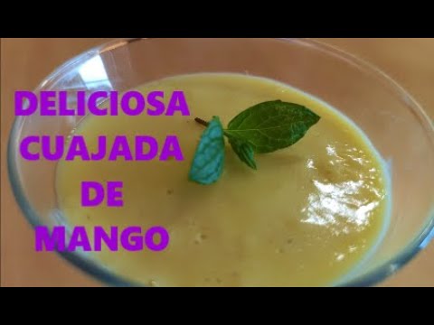 Video: Cazuela De Cuajada Con Mango