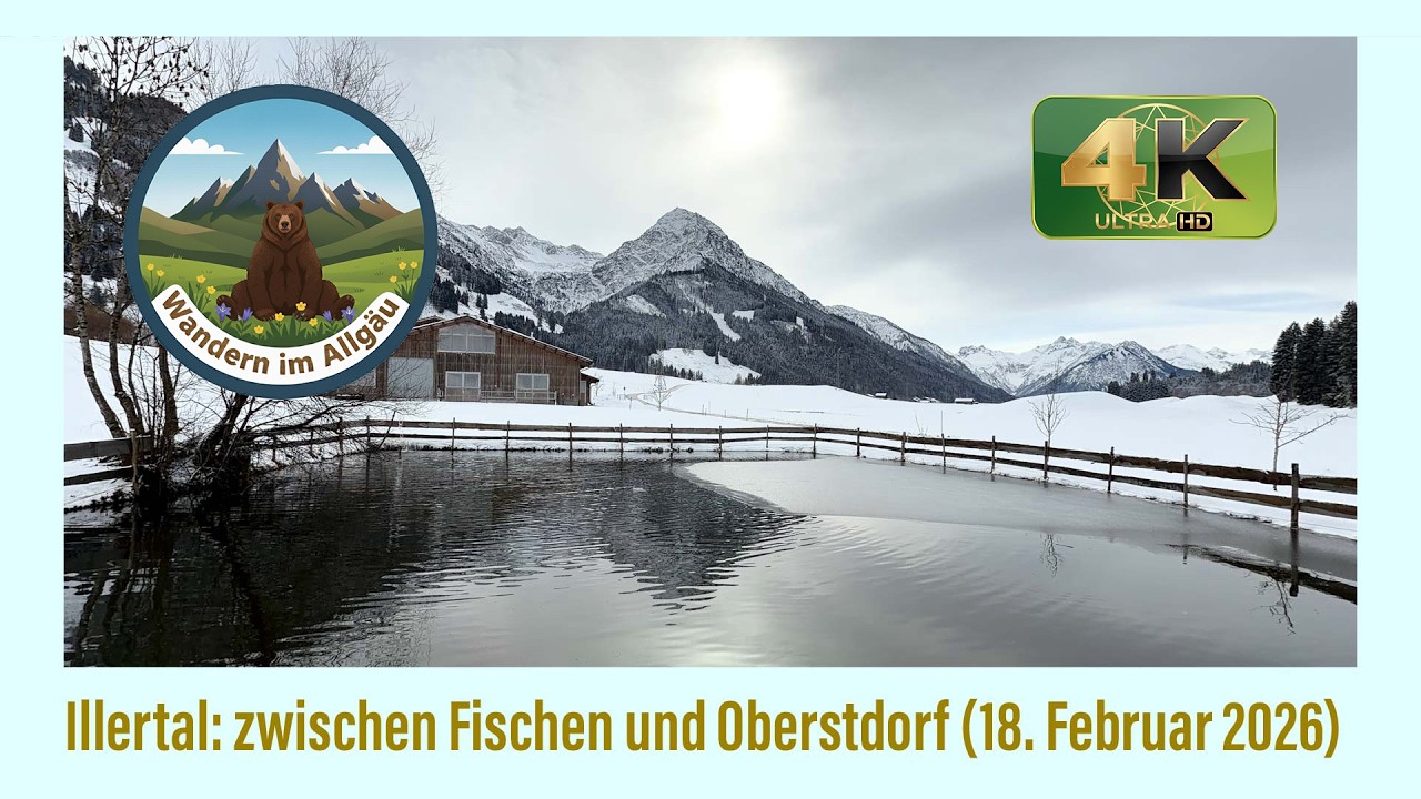 Winter zwischen Fischen und Oberstdorf (18. Februar 2026)