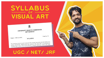 UGC NET Syllabus for Visual art exam