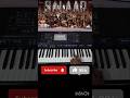 💥Salar bgm in keyboard 💯 #salar #bgm #keyboard #easy #notes #tamil #viral #shortnotes #musicalnotes
