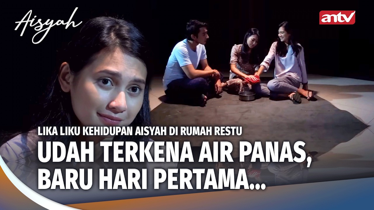 Restu Bener2 Perhatian sekali ke Aisyah | Aisyah ANTV Eps 8 (3/5)