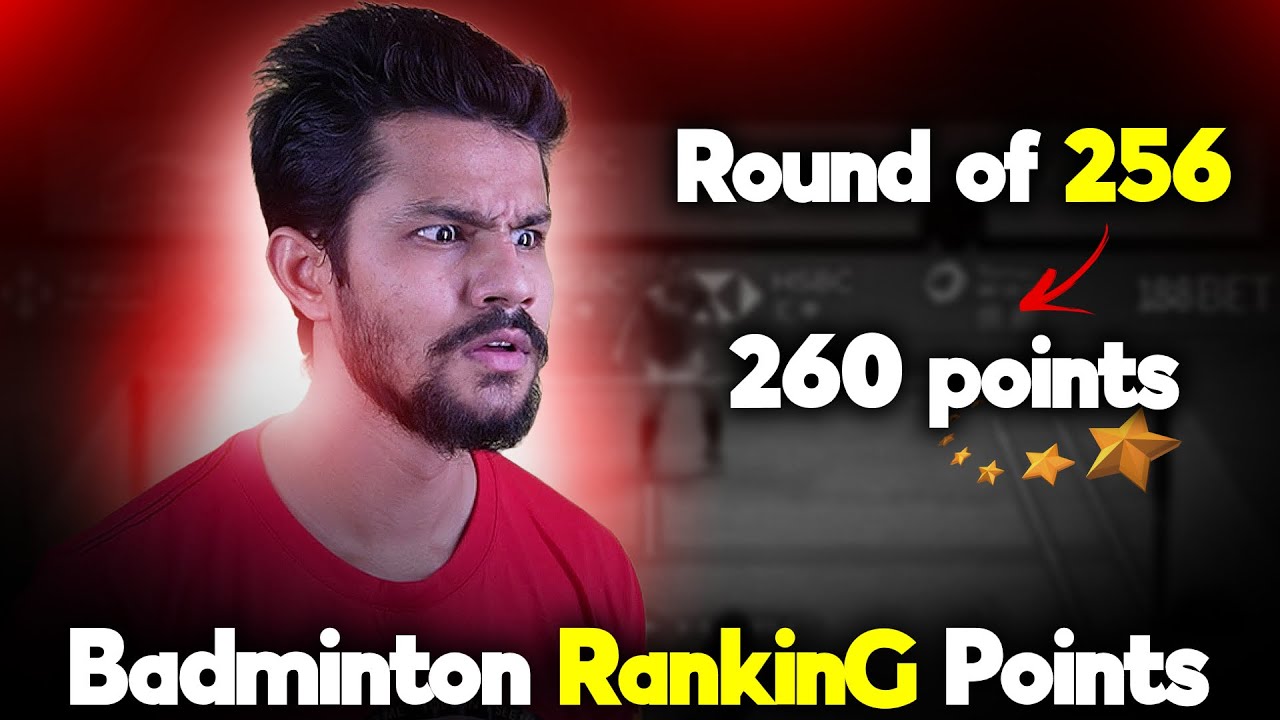 Badminton Ranking Points System Badminton Ranking Points Explained | Bad Topics - YouTube