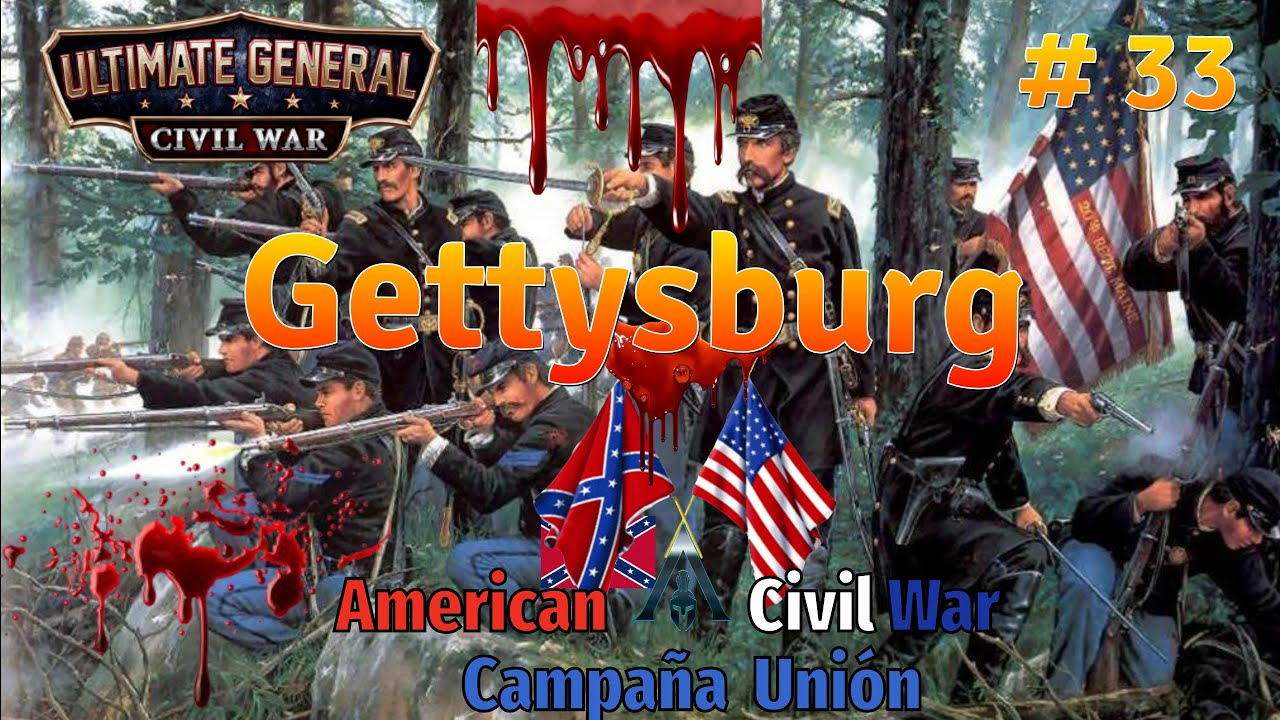 Ultimate General: Civil War - Campaña Unión 🇺🇸 33 "La Batalla de ...