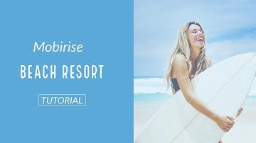 Mobirise Beach Resort Website Tutorial