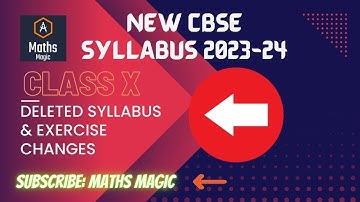 NEW CBSE SYLLABUS 2023-24 CLASS 10 MATHS,CLASS 10 MATHS DELETED EXERCISES