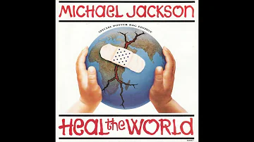 Michael Jackson - Heal The World (1991 Radio 7" Edit) HQ