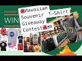Hawaiian Souvenir T-shirt Giveaway Contest