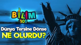 Dünya Tersi̇ne Dönse Ne Olurdu? Resimi