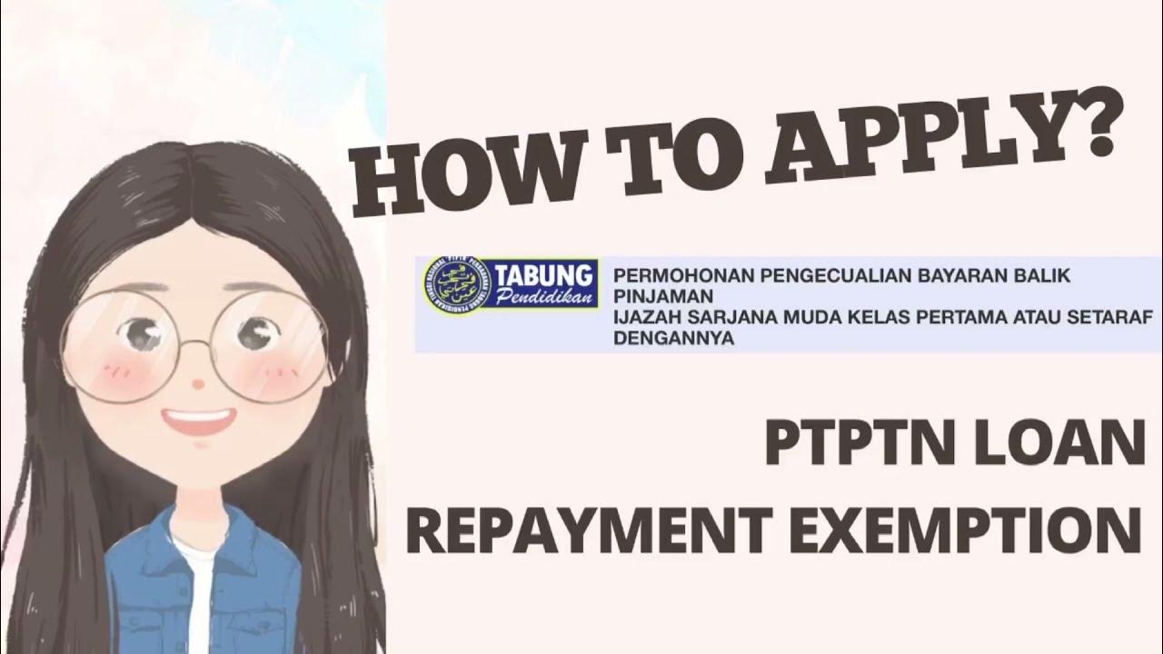 how-to-apply-for-ptptn-loan-repayment-exemption-pengecualian