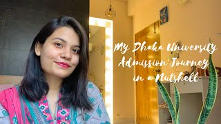 How I got into Dhaka University || Story of a backbencher