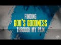 Finding God's Goodness Through My Pain | Erwin Elevazo's Testimony