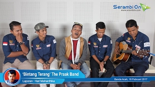 ‘Bintang Terang’ The Praak Band