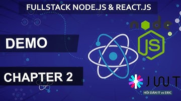 Demo Kết Quả Đạt Được Khi Kết Thúc Chapter 2  | SERIES FULLSTACK - JWT, Node.JS & React