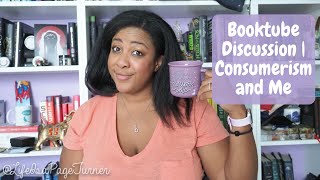 Booktube Discussion | My Problems with Consumerism