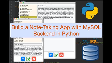 Build a Note-Taking Application with MySQL Backend in Python