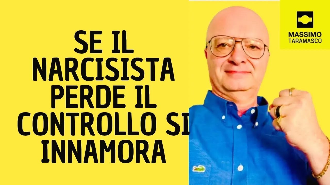 SE IL NARCISISTA PERDE IL CONTROLLO SI INNAMORA