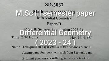 M.Sc III sem || Differential Geometry Paper || 2023 - 24 || #maths #msc #differentialgeometry #exam
