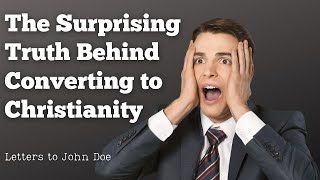 The Surprising Truth Behind Converting to Christianity