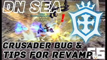 Dragon Nest SEA: Crusader Bug and Tips for Revamp "unlimited" Instant 03-2018
