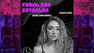 Malu -  Farol das Estrelas (Marchini Beat Mix) 94 BPM